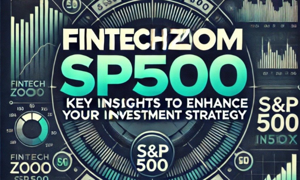 fintechzoom sp500